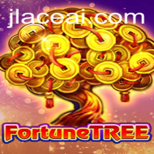 Discovering the Thrills of FortuneTree with JLACE