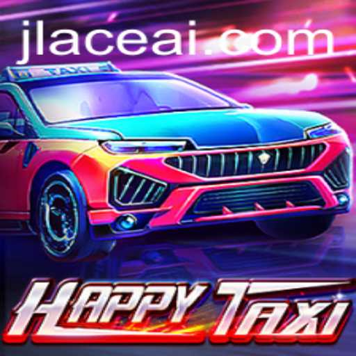Exploring the Delightful World of HappyTaxi and the Intriguing Twist of JLACE